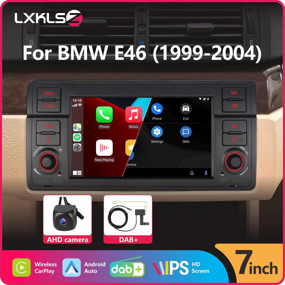 

Car Radio with Wireless Carplay Android Auto for BMW E46 3 series 1999-2004 with 7" IPS Touch Screen DAB+ AHD Rear View Camera