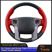 diy car steering wheel cover braid wearable genuine leather for toyota land cruiser prado 2010 2016 tundra tacoma 4runner