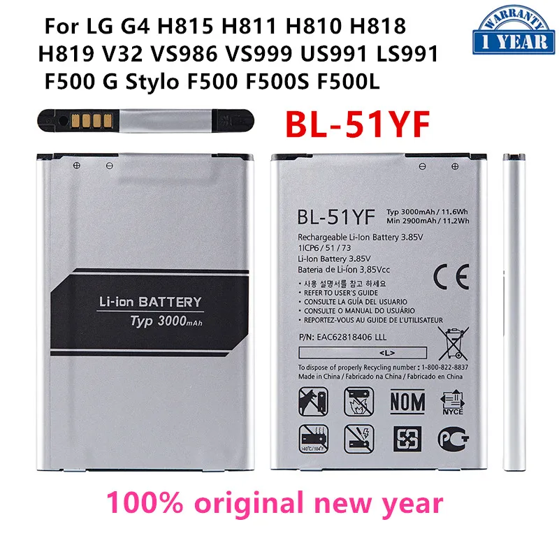 Original BL-51YF 3000mAh Battery For LG G4 H815 H811 H810 H818 H819 V32 VS986 VS999 US991 LS991 F500 G Stylo F500 F500S F500L