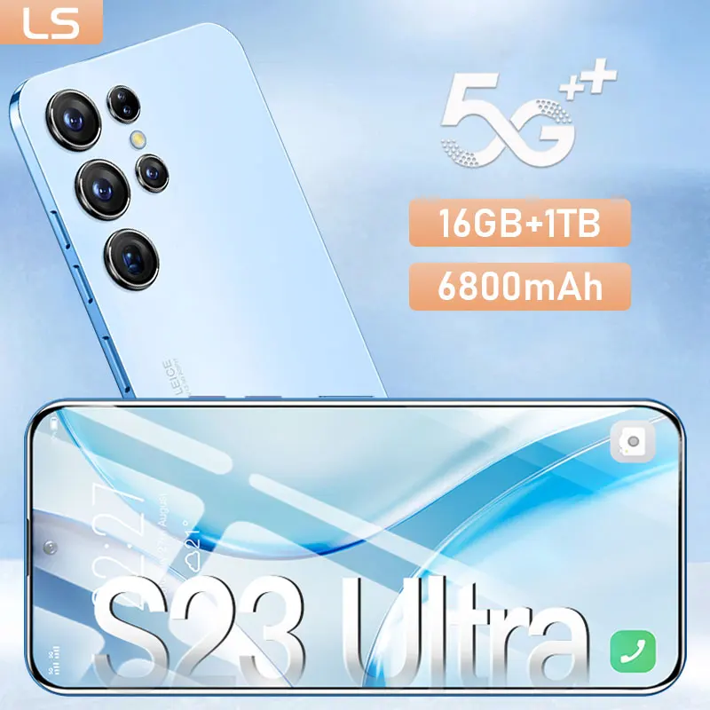 

Новинка 2023, смартфон LS S23, 6800 МП, разблокированный мобильный телефон с разрешением 7,3 мАч, разблокированный телефон