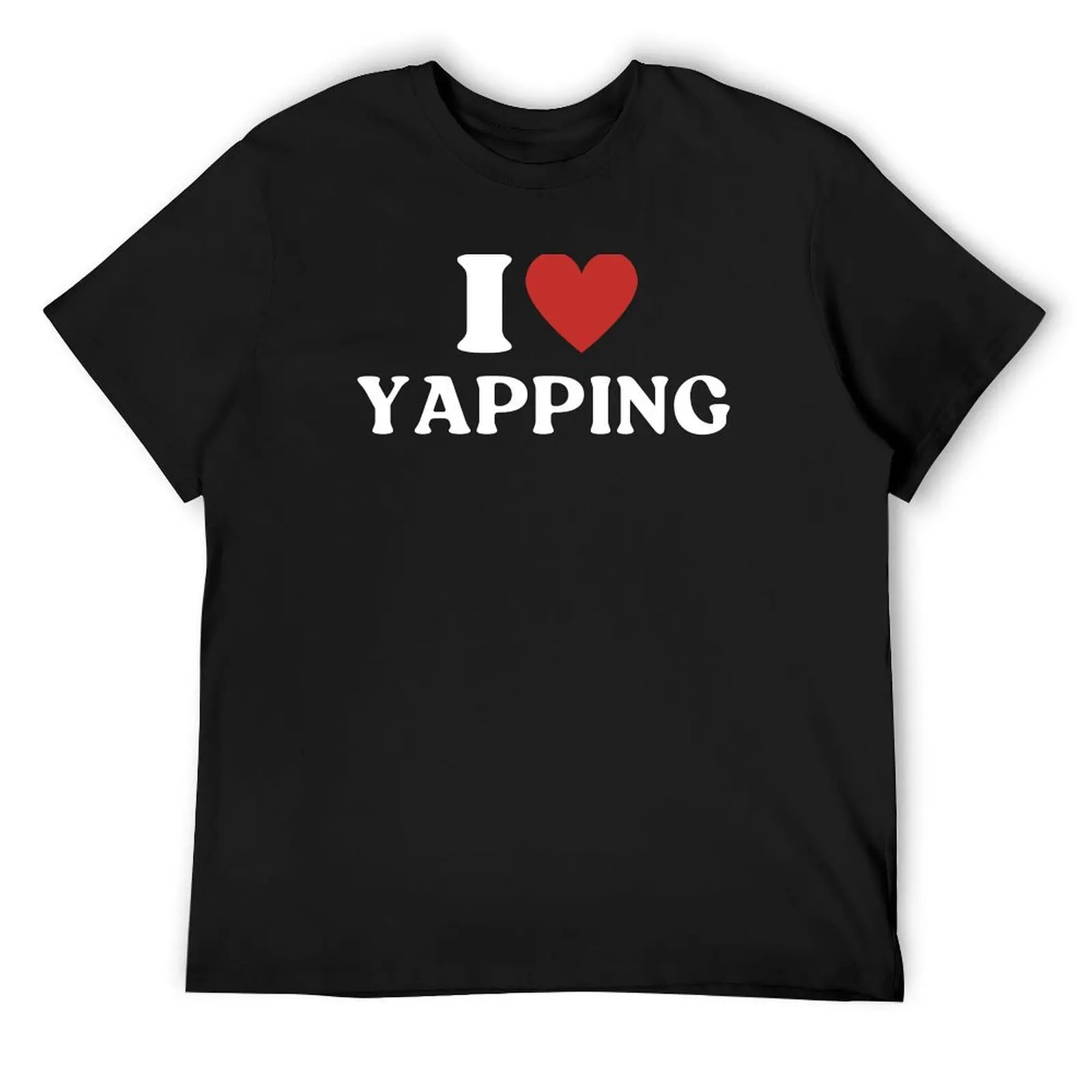 Футболка I Love Yapping Certified Yapper Sarcastic милая одежда новое издание летние топы рубашки