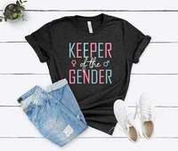 keeper of the gender shirt gender reveal party shirts gender reveal gift 100 cotton o neck casual short sleeve unisex t shirt