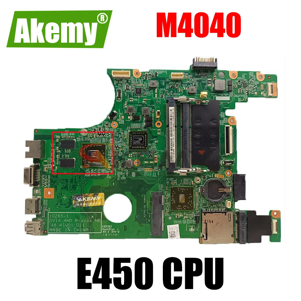 

Akemy For DELL Inspiron M4040 MOTHERBOARD 0FXV6Y FXV6Y E-450 DDR3 HD 6320 512 tested