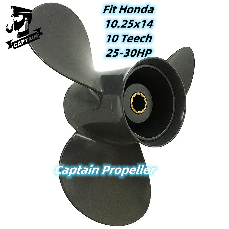 Captain Boat Propeller 10.25x14 Fit Honda Outboard Engines 25 30 HP Motor Aluminum Alloy crew 3 Blade 10 Tooth Spline RH