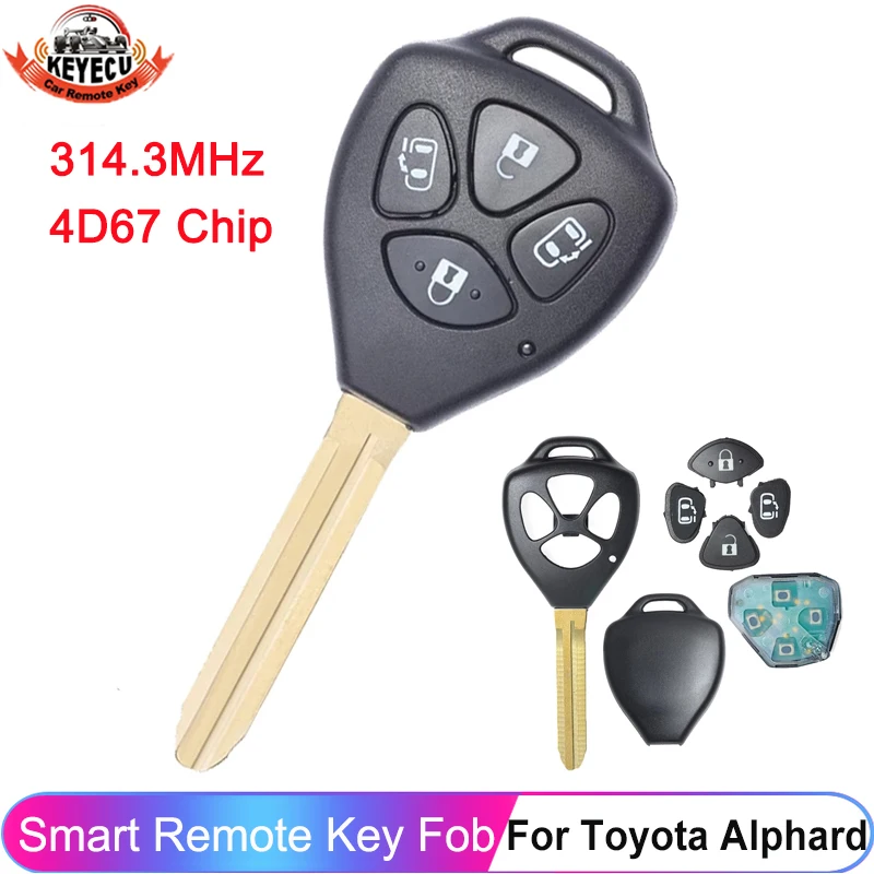 Дистанционный ключ KEYECU с 4 кнопками чип 314 3 МГц 4D67 для Toyota Alphard 2001 2002 2003 2004 2005 2006 2007