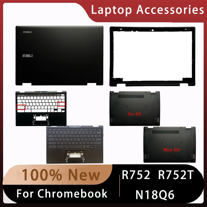 Фото Новые аксессуары для ноутбуков Acer Chromebook R752 R752T N18Q6: замена задней крышки ЖК-дисплея, подставки для рук, передней рамки или нижней части корпуса. №1