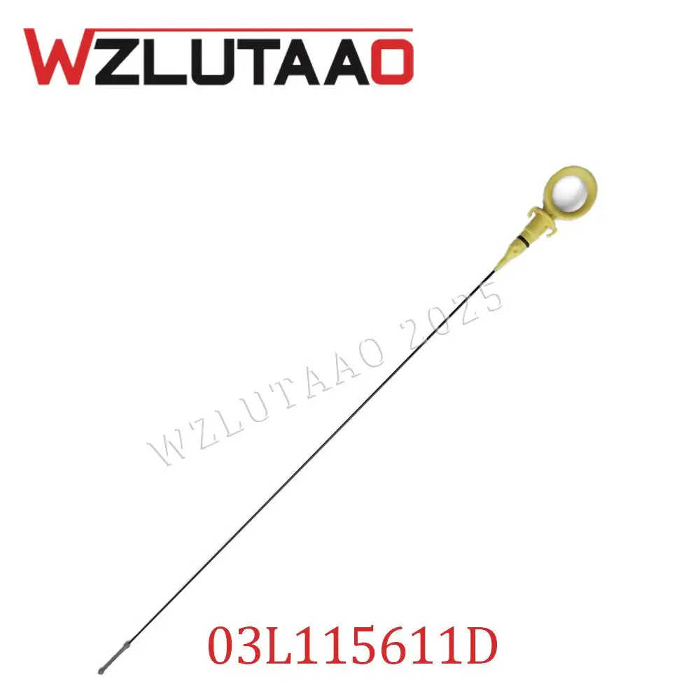 

03L115611D щуп уровня масляной жидкости двигателя для VW Transporter 2010-2017 03L 115 611 D автомобильные аксессуары