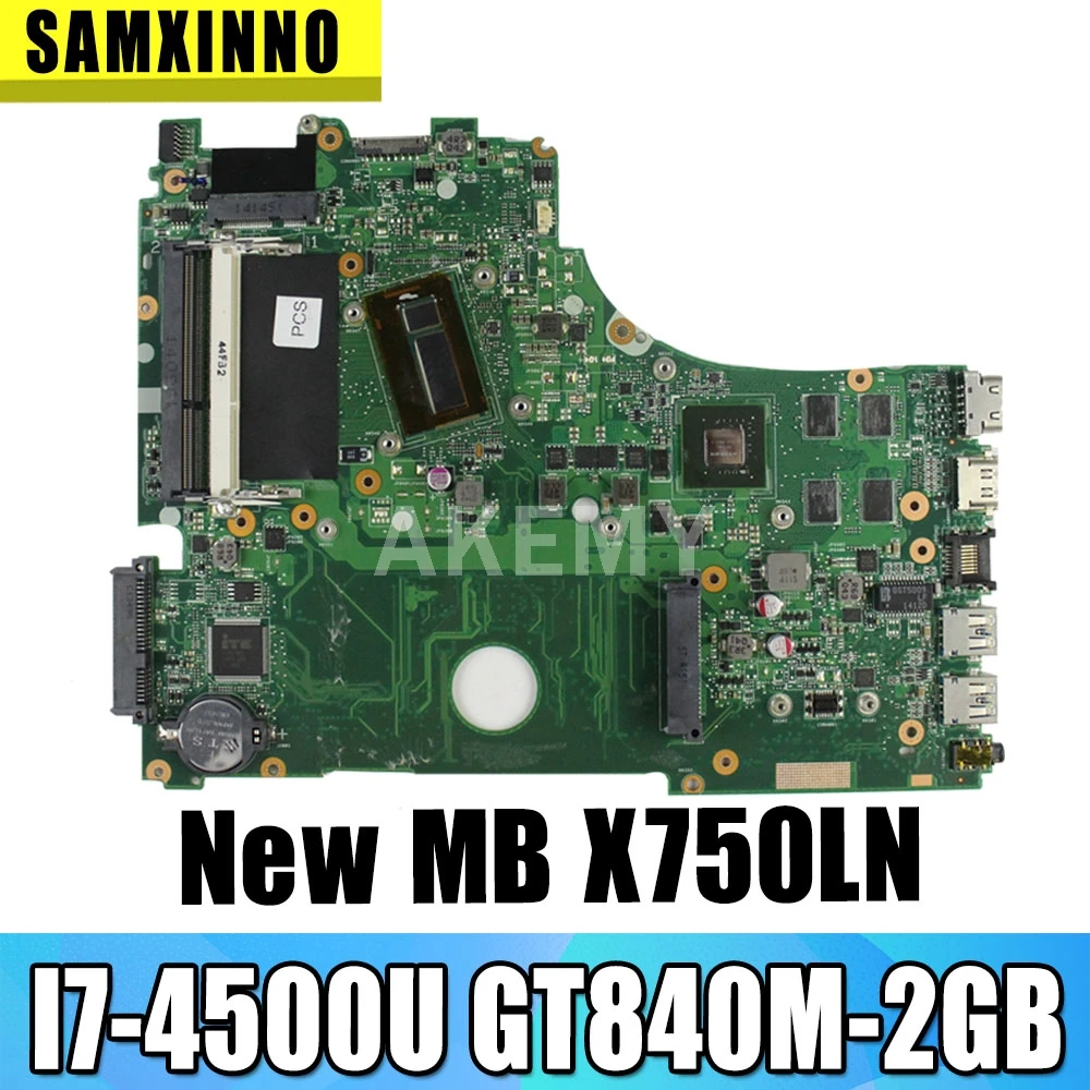 

Материнская плата для ноутбука Akemy X750LN Материнская плата Asus X750 X750LB X750LN X750L K750L