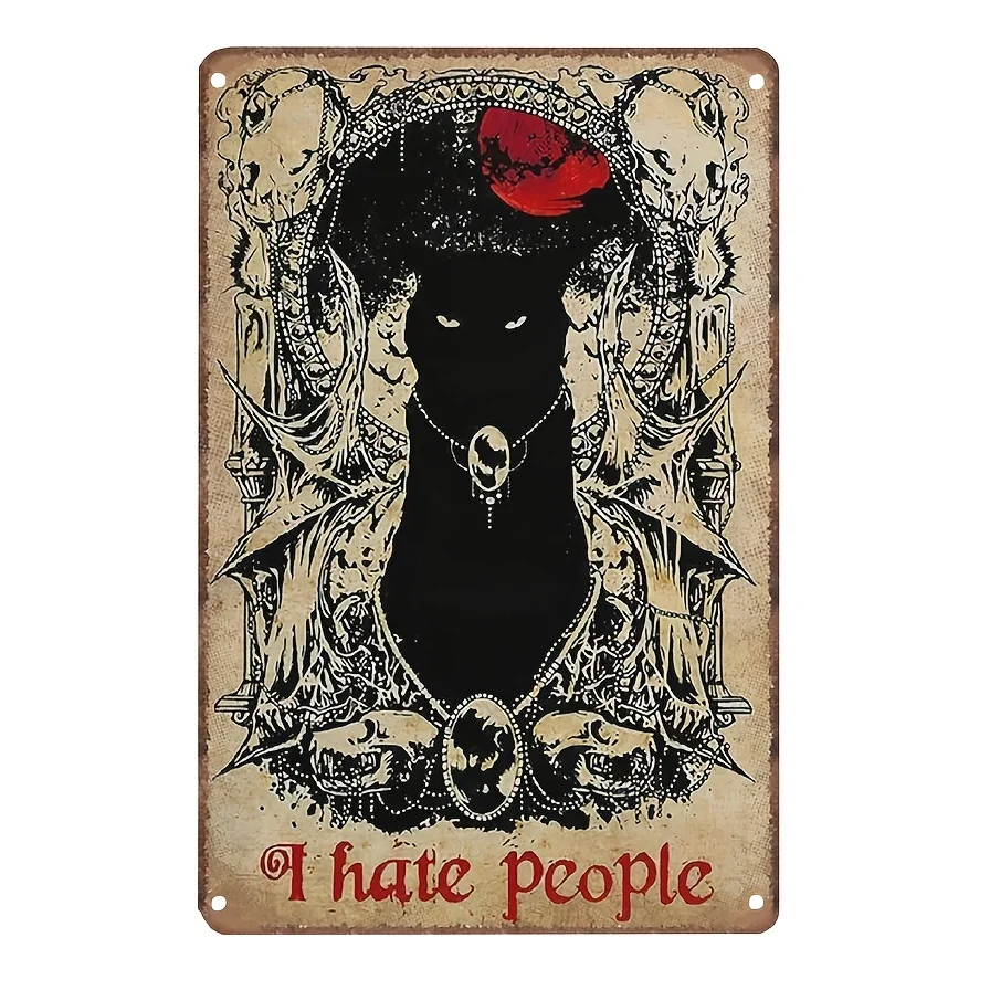 

1pc Vintage Black Cat People Funny Aluminum Sign for Home Garden Coffee Retro Wall Decor 12x8 Inch Aluminum Wall Decor