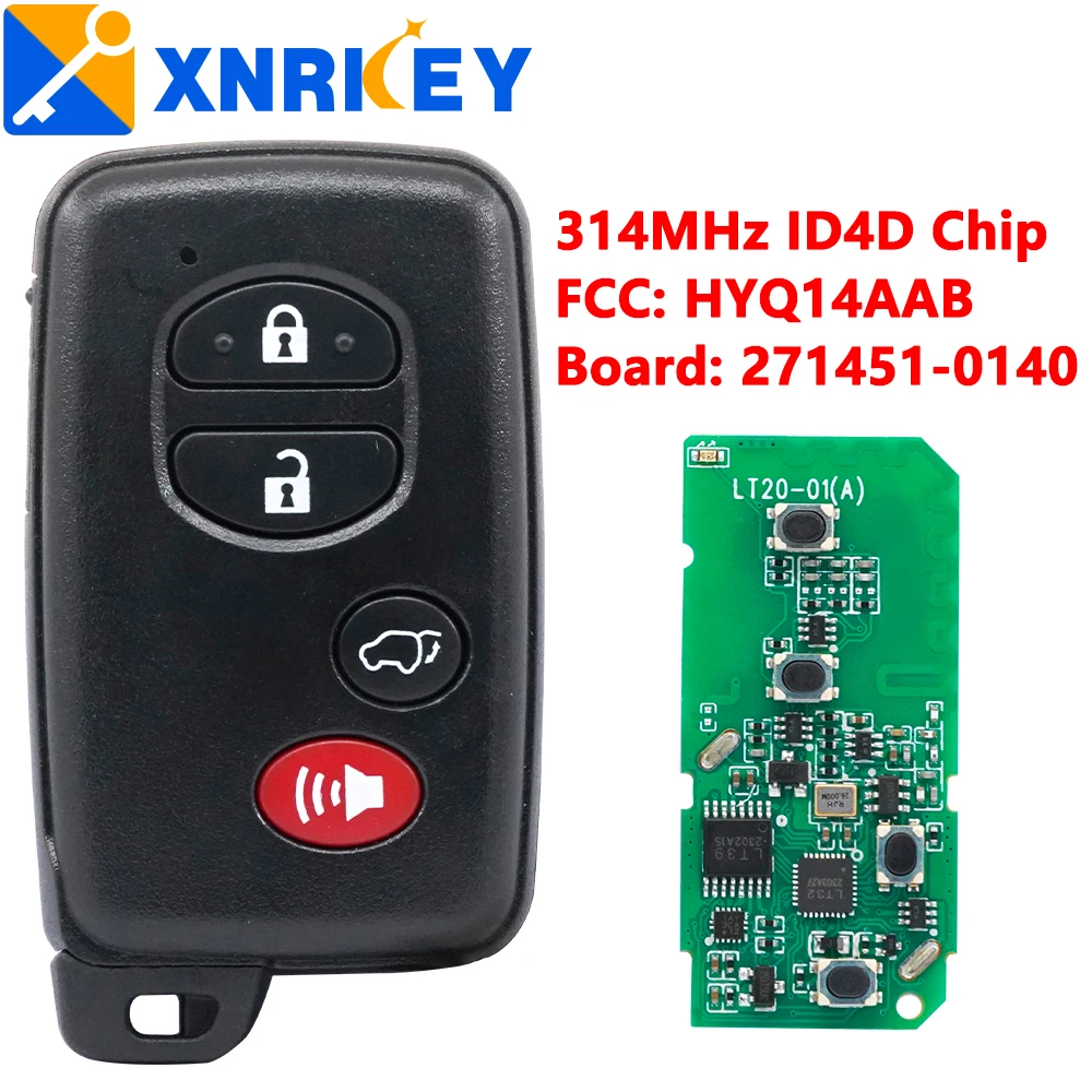 

XRNKEY4 Buttons Smart Proximity Remote Key 314MHZ ID 4D Chip for Toyota Highlander 2008-2013 FCC ID HYQ14AAB 271451-0140