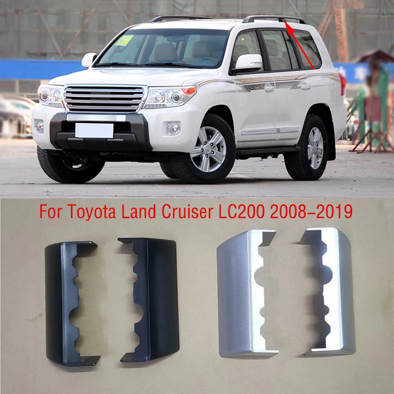 

For Toyota Land Cruiser 200 LC200 FJ200 2008-2019 Car Middle Roof Luggage Rack Cover Cap Lid Roof Bar Rail Protection Shell