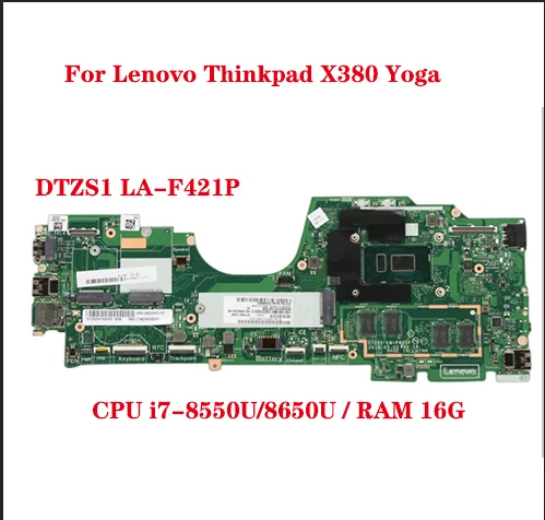 

DTZS1 LA-F421P Motherboard For Lenovo Thinkpad X380 Yoga Laptop Motherboard With CPU i7-8550U/8650U RAM 16G 100% Test