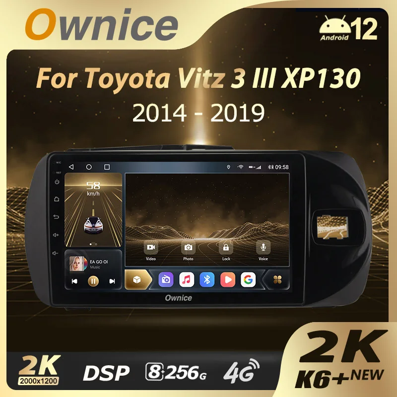 

Автомобильный правый руль Ownice K6 + 2K 13,3 для Toyota Vitz 3 III XP130 2014-2019, радио, видеоплеер, навигация на базе Android 12, разъем 2din