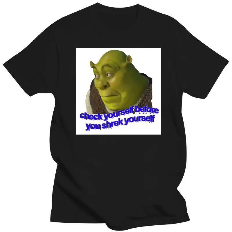 Mens Clothing Check Yourself Before You Shrek Yourself T Shirt