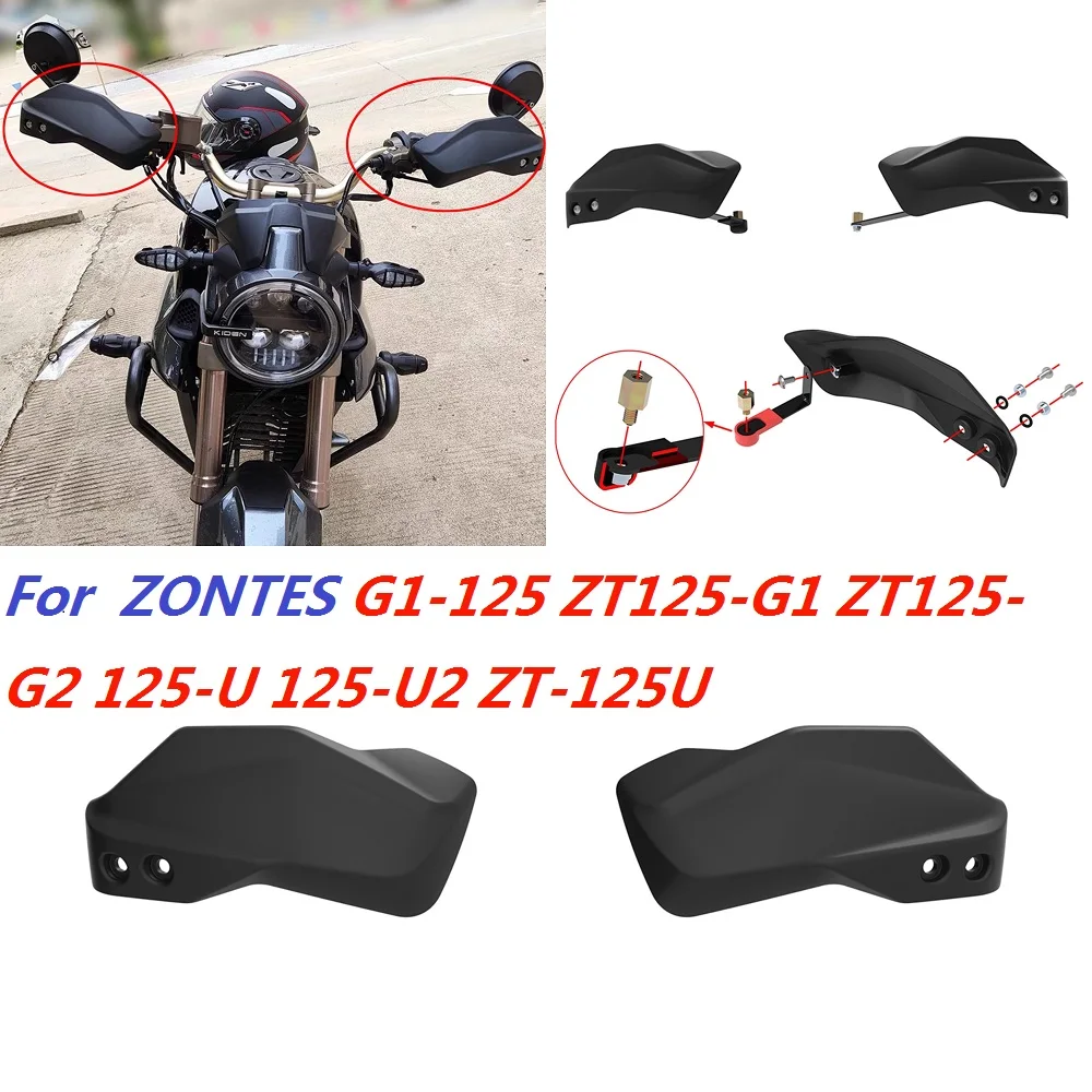 

Motorcycle Hand Guard Handguard Shield Windproof Motorbike For Zontes G1 -125 ZT125-G1 ZT125 ZT125-G2 125-U 125-U2 ZT-125U