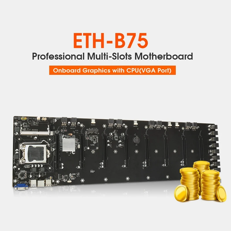 

ETH-B75 V1.0Y Motherboard Supports 8XPCIE 16X Slot X1 GEN1.1 Speed Fast Ethernet Card with 8Xpower Cord ETH Motherboard