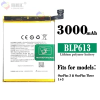 100 original 3000mah battery for oppo oneplus 3 13 blp613 high quality battery