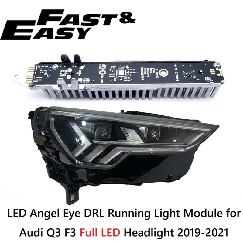 Фото Новый модуль светодиодных ходовых огней (DRL) Angel Eye 83A941475 для Audi Q3 F3 с полностью светодиодными фарами 2019-2021 годов выпуска №1