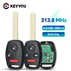 KEYYOU 313,8 МГц Автомобильный Дистанционный ключ для Honda Ridgeline Odyssey Fit 2006-2014 OUCG8D-380H-A 2 + 1 кнопки Fob управления с ID46