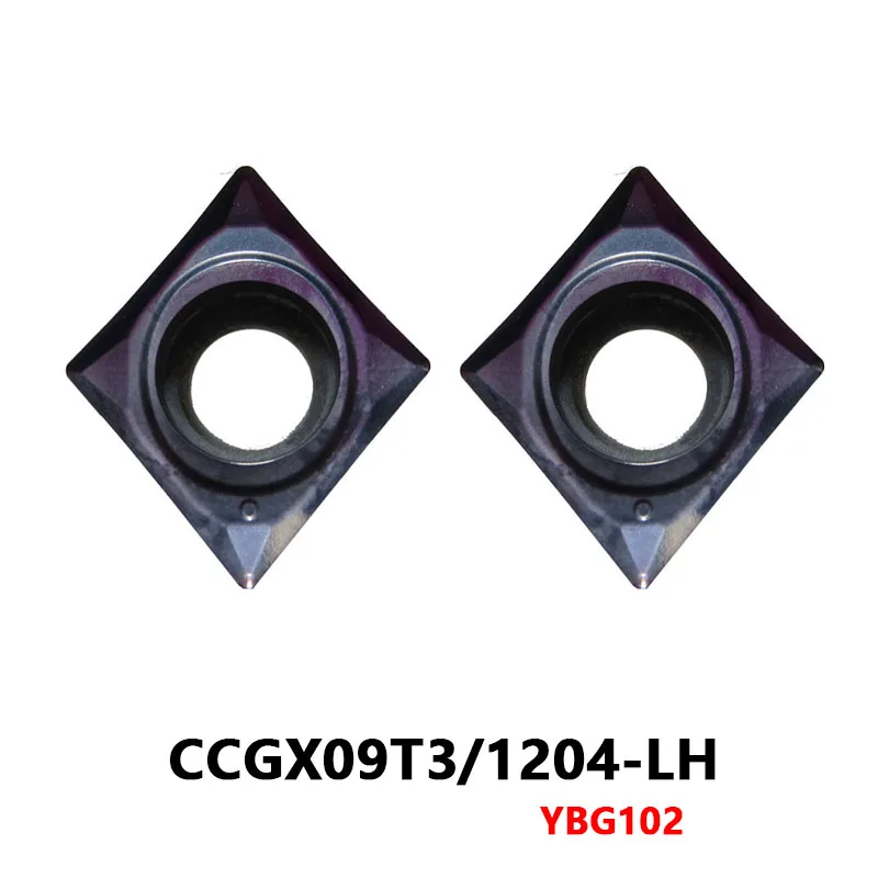 CCGX09T304-LH YBG102 CCGX Оригинальные твердосплавные вставки 120404 -LH Токарный станок