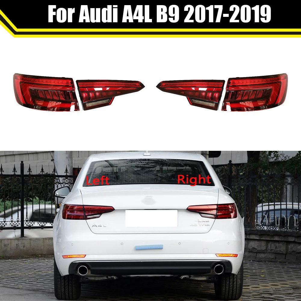 

For Audi A4L B9 2017 2018 2019 Car Rear Bumper Tail Light Brake Stop Reverse Lamp Taillight Taillamp Assembly