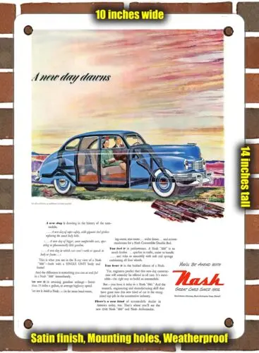 Металлический знак-1947 Nash a New Day Dawns - 10x14 дюймов