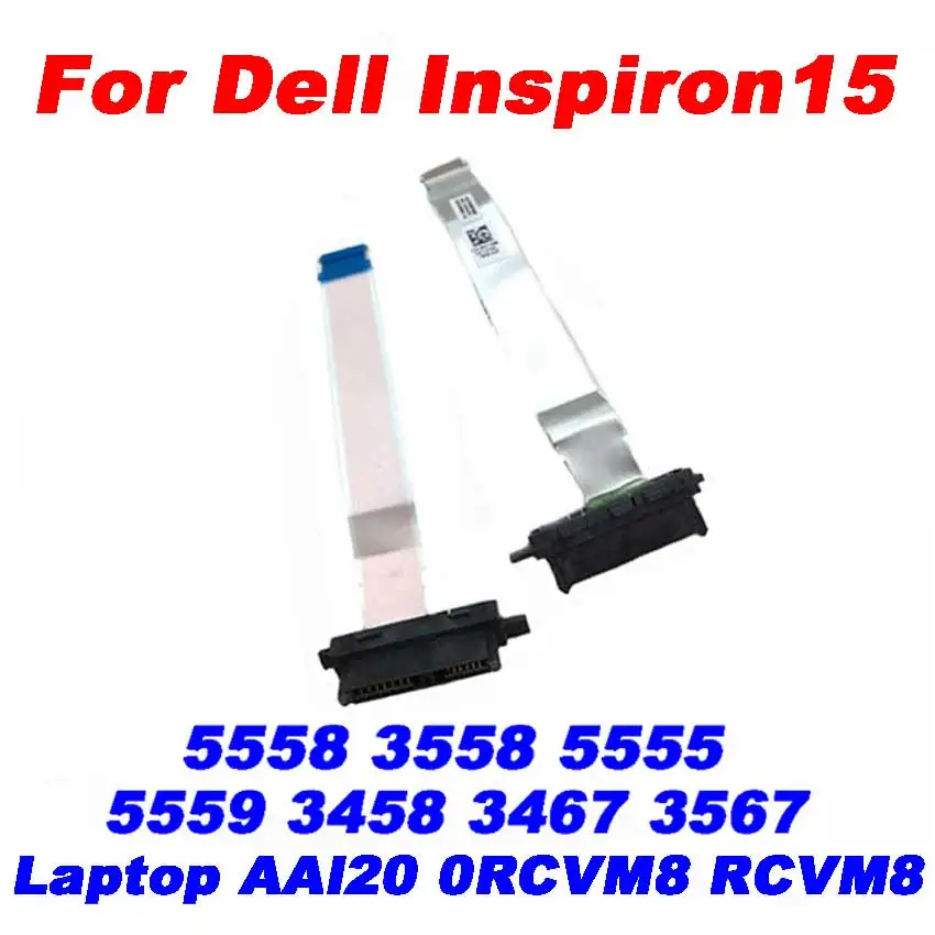 

1Pcs original Optical Drive Connector ODD Cable For Dell Inspiron15 5558 3558 5555 5559 3458 3467 3567 Laptop AAl20 0RCVM8 RCVM8