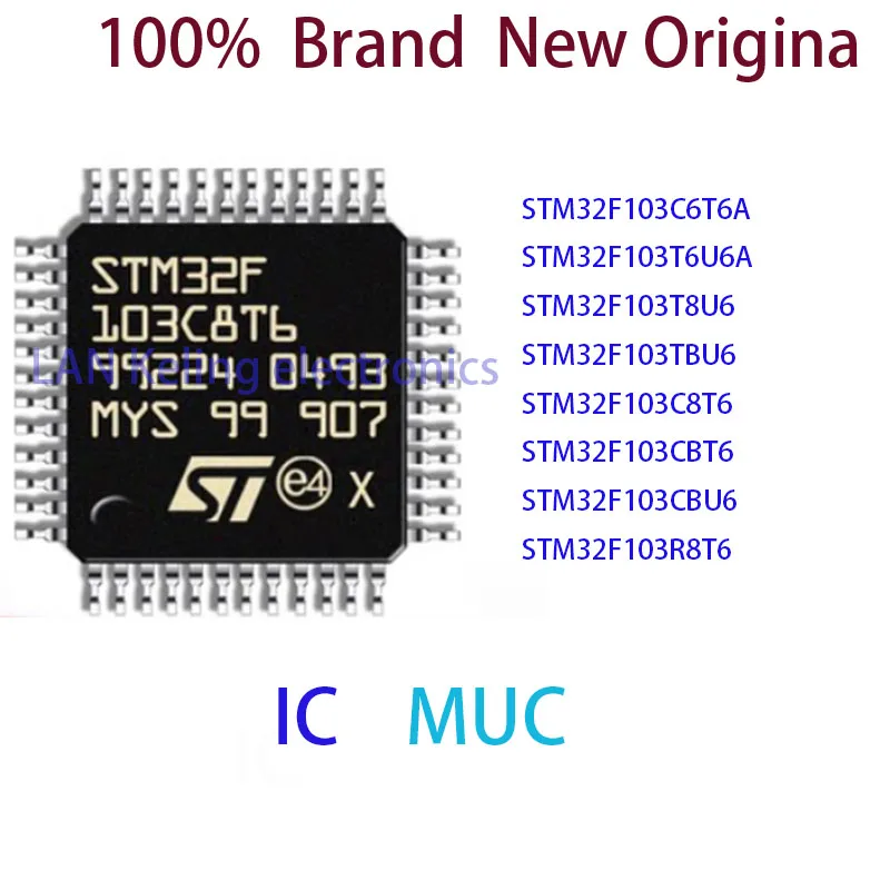 

STM32F103C6T6A STM32F103T6U6A STM32F103T8U6 STM32F103TBU6 STM32F103C8T6 STM32F103CBT6 STM32F103CBU6 STM32F103R8T6 MCU IC