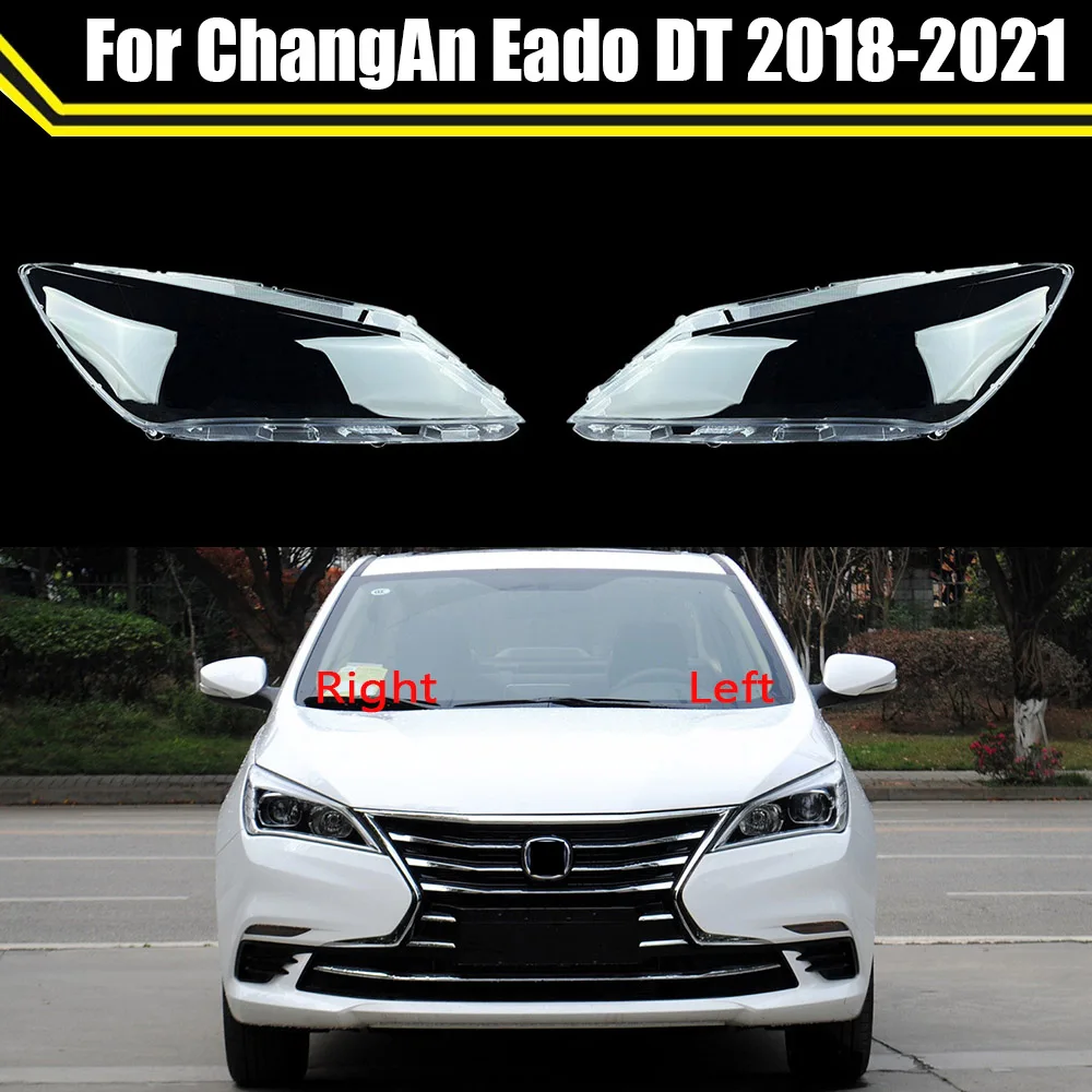 Headlight Headlamps Transparent Lampshades Waterproof Bright Lamp Shell Headlights Glass Cover For ChangAn Eado DT 2018-2021