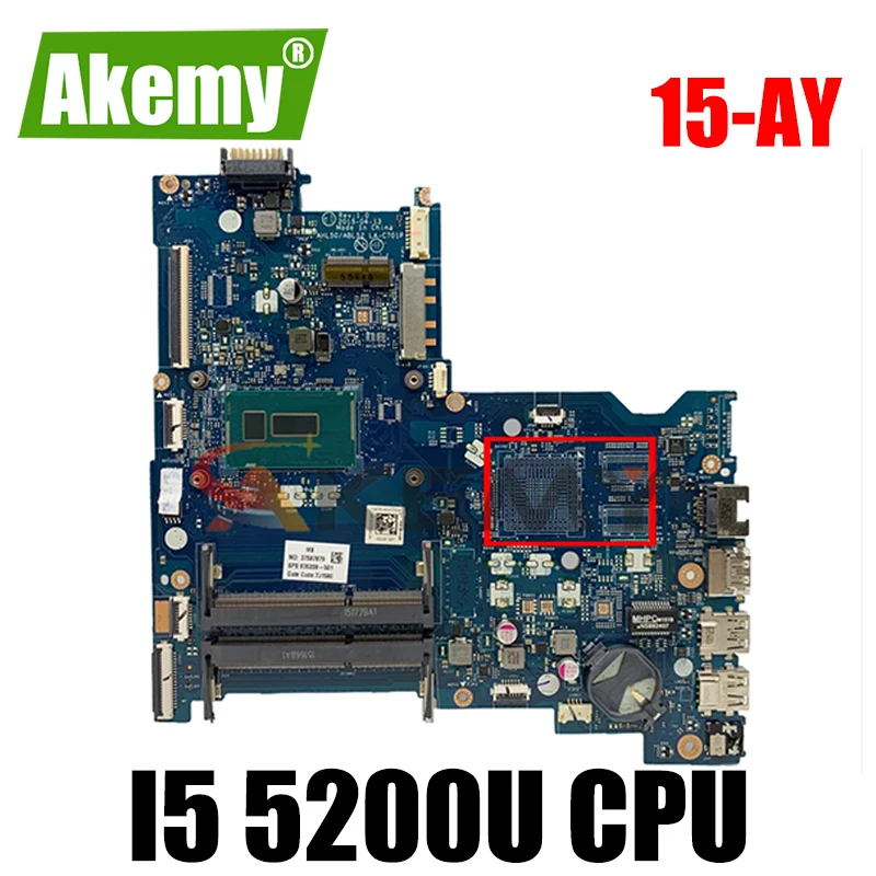 

BDL50 LA-D703P/LA-C701P for HP 15-AY 15-AC Laptop motherboard CPU i5 5200U DDR3 100% test work