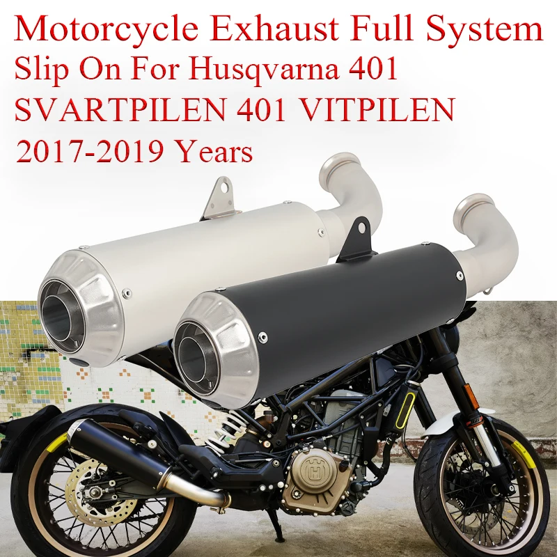 

Мотоциклетная выхлопная полная система, Соединительная труба для Husqvarna 401 SVARTPILEN 401 VITPILEN 2017-2019, модифицированный глушитель Moto Escape
