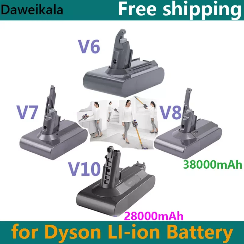 

NEW2023 21.6V 28000mAh Original Li-ion Battery for Dyson V6/V7/V8/V10 DC62 DC74 SV09 SV07 SV03 965874-02 Vacuum Cleaner Battery