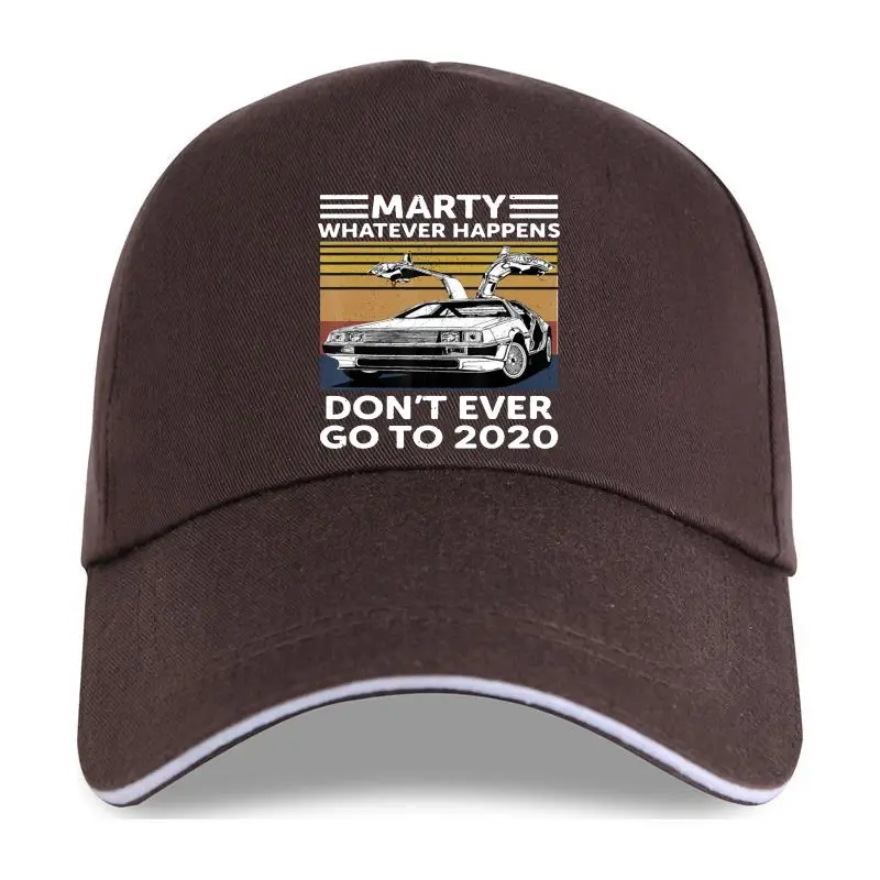 

2022 New Marty Whatever Happens Dont Ever Go To Women Funny Graphic Baseball Cap Girl Base Black Lady ,Drop Ship