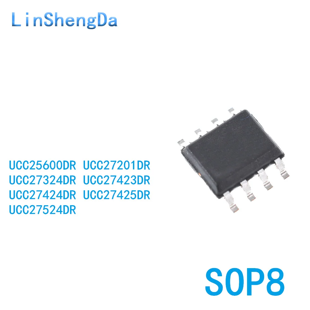 

10PCS UCC25600 27324 27424 27524 27201 27423 27425D/DR SMT SOP8