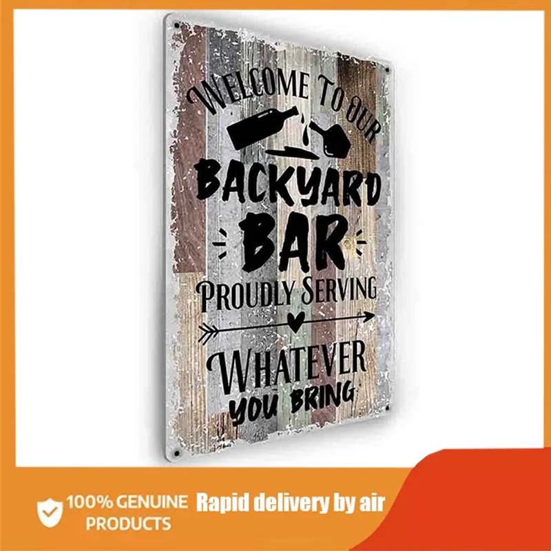 

Welcome to Backyard Funny Rustic Farmhouse Metal Tin Sign for Bar & Grill, Patio, Porch, Pool, Decor Gift for Friend Family