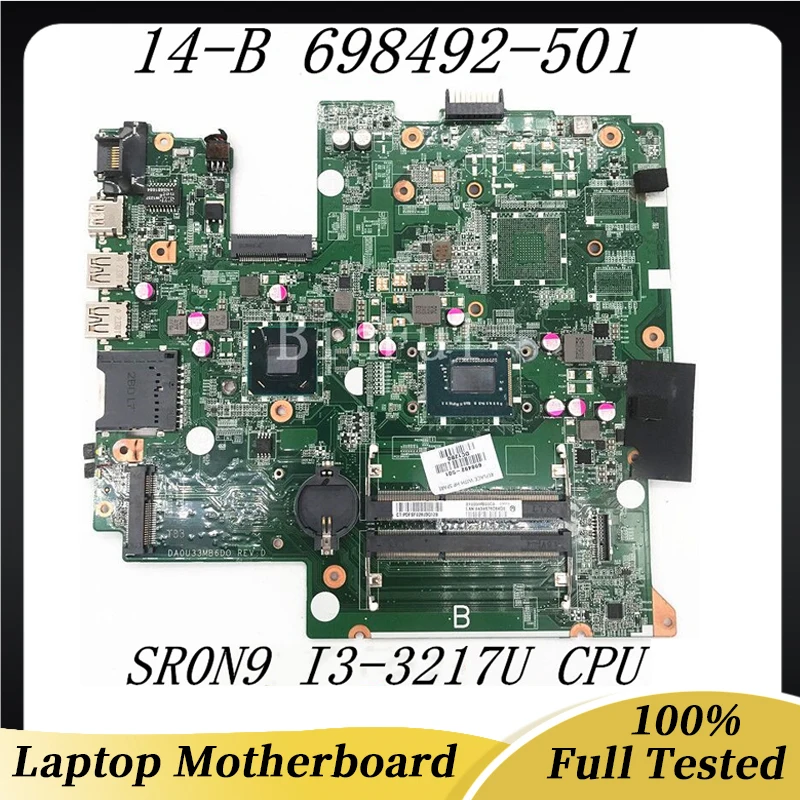 

698492-601 698492-501 698492-001 698523-001 For Pavilion 14-B Laptop Motherboard DA0U33MB6D0 With SR0N9 I3-3217U CPU 100% Tested