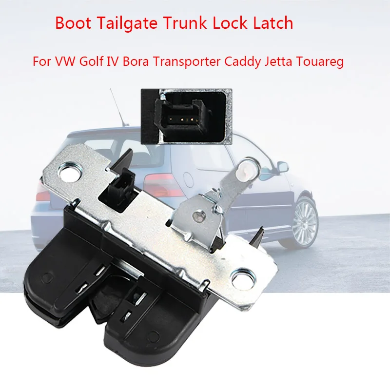 

Boot Tailgate Trunk Lock Latch For VW Golf IV Bora Transporter Caddy Jetta Touareg 1J6827505B 1J9827505 6Q6827505E 6L6827505A