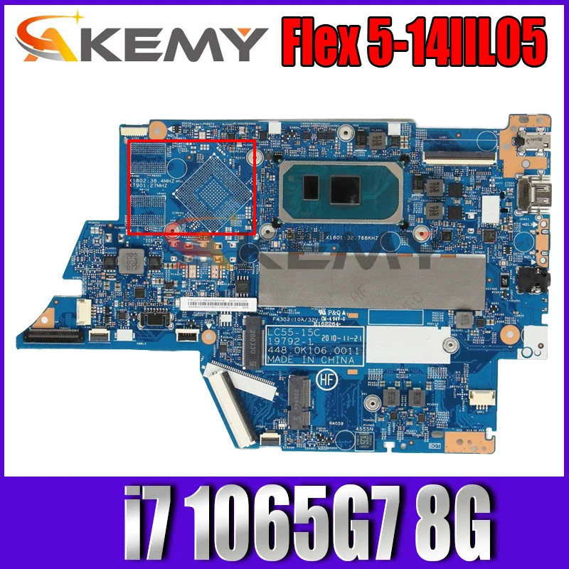 

For Lenovo Flex 5-14IIL05 Laptop (ideapad) motherboard LC55-15C 19792-1 with CPU i7 1065G7 UMA 8G 100% Fully Tested