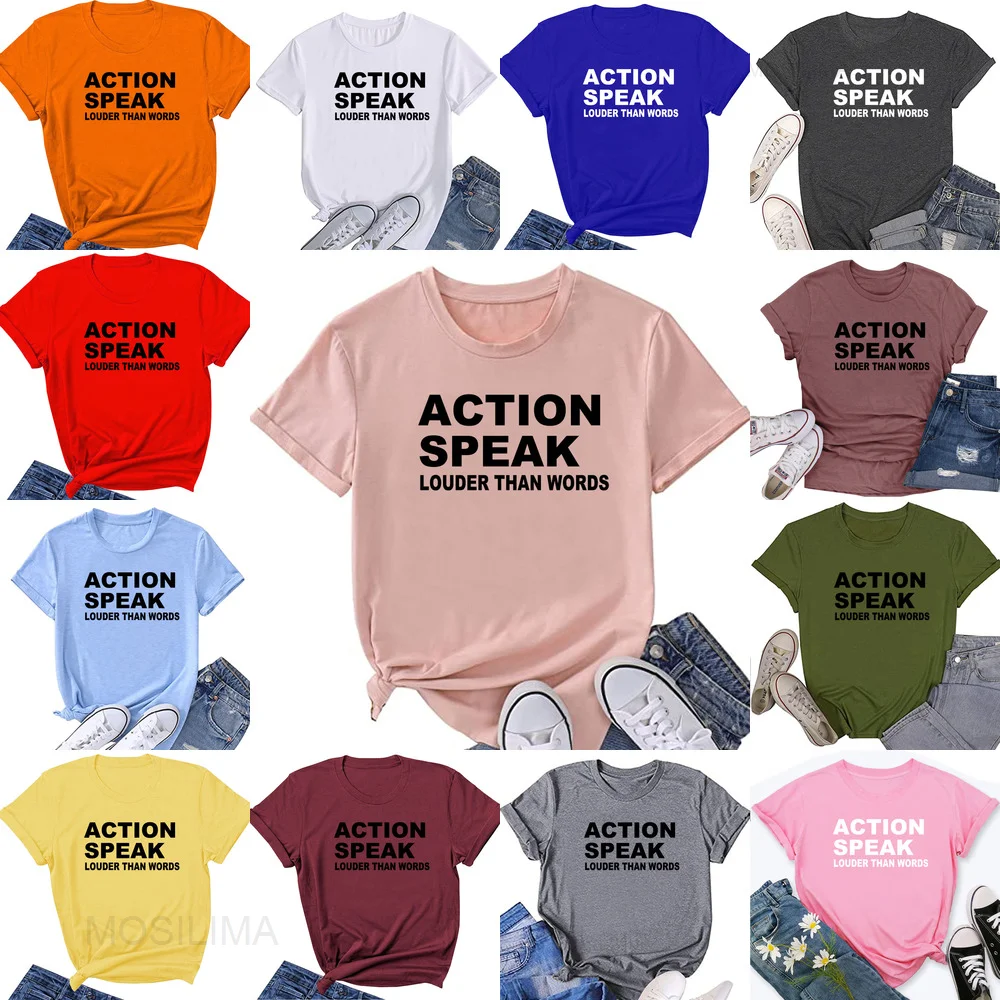 

ACTION SPEAK LOUDER THAN WORDS Womens Graphic Cute Funny T Shirt Tees Gift Ideas ZK067