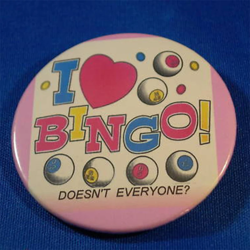 

«Мне нравится бинго! Не все "булавка для кнопки Pinback Badge HALL азартные игры