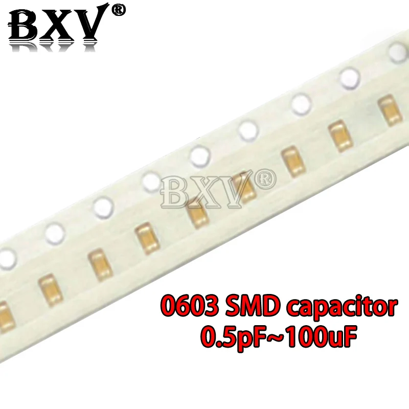 100PCS 0603 SMD Chip Multilayer Ceramic Capacitor 0.5pF - 22uF 10pF 22pF 100pF 1nF 10nF 15nF 100nF 0.1uF 1uF 2.2uF 4.7uF 10uF