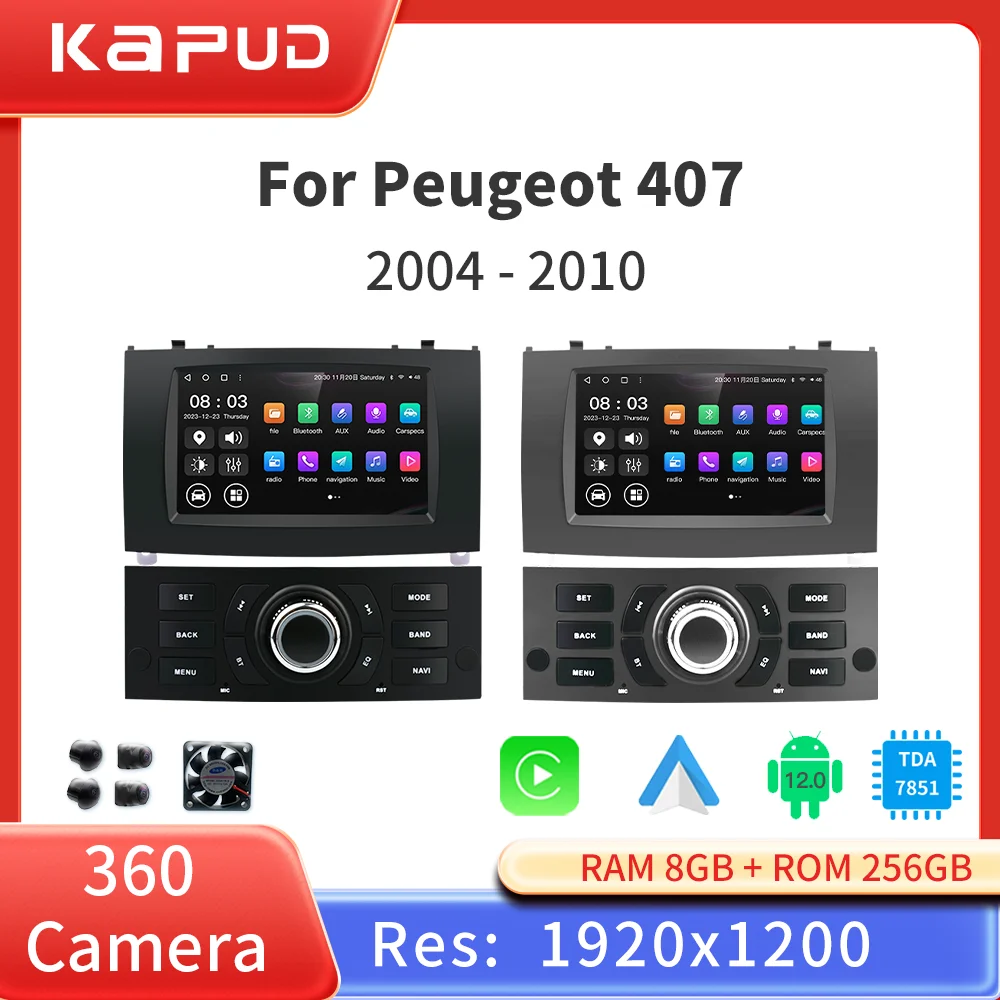 Мультимедийный плеер Kapud на Android 12 с 7-дюймовым экраном GPS камерой 360 для Peugeot 407