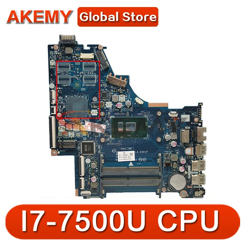 

15-BS For HP Pavilion 15-BS 250 G6 Laptop Motherboard I7-7500U CPU 924752-601 924752-001 CSL50 CSL52 LA-E801P Mainboard