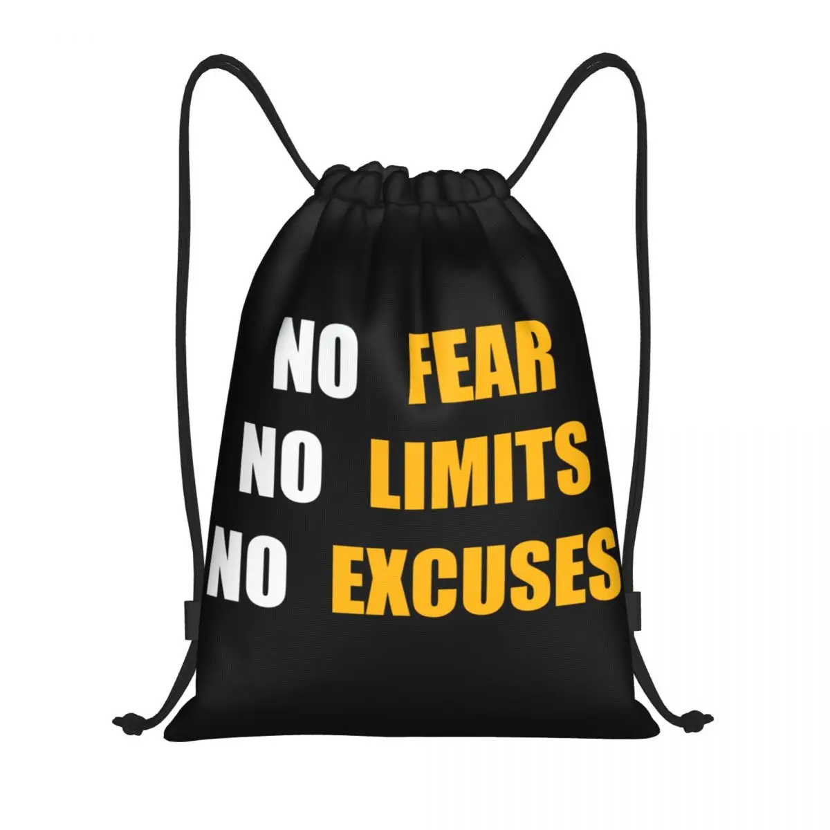 

Custom No Fear No Limits No Excuses Drawstring Bags Women Men Lightweight Sports Gym Storage Backpack