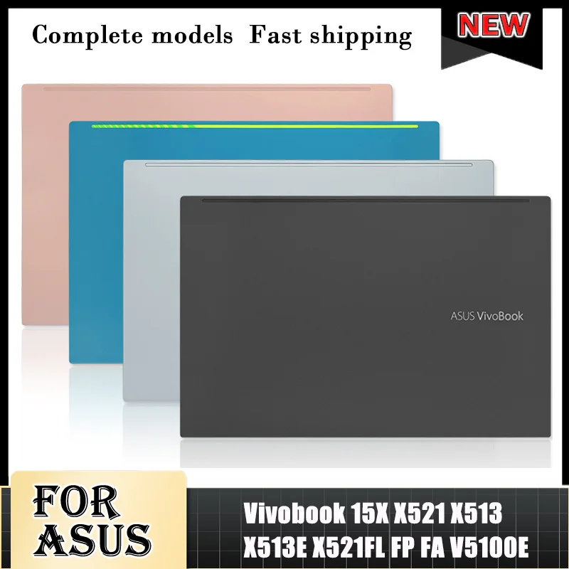 

NEW Original Metal LCD Back Cover For ASUS Vivobook 15X X521 X513 X513E X521FL FP FA V5100E Laptop Screen Case Rear Lid Top Case