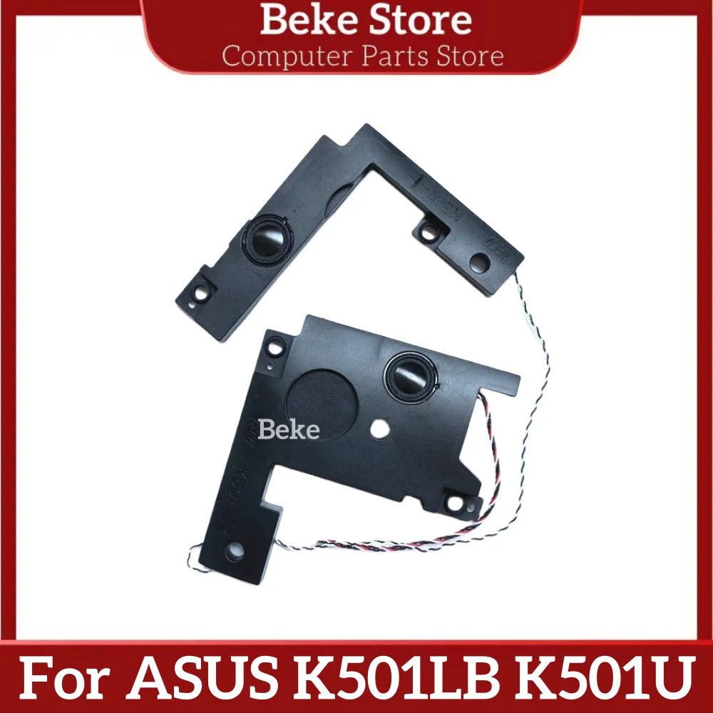 Beke New Original For ASUS K501LB K501U A501U A501L V505 A501L Laptop Built-in Speaker Left&Right Fast Ship