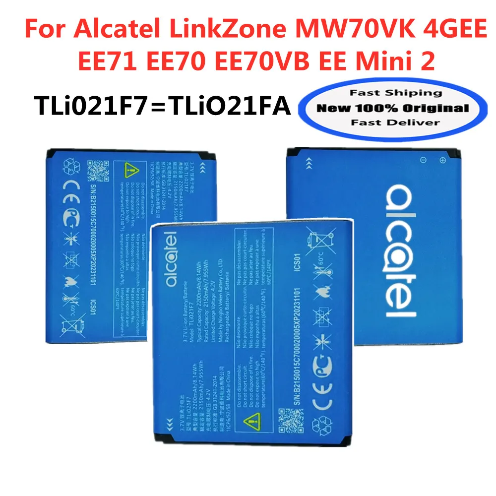 Оригинальный аккумулятор TLi021F7 емкостью 2200 мАч для Alcatel LinkZone MW70VK EE Mini 2 4GEE EE71 EE70 EE70VB