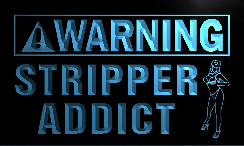 

Warning Stripper Addict LED Neon Light Sign