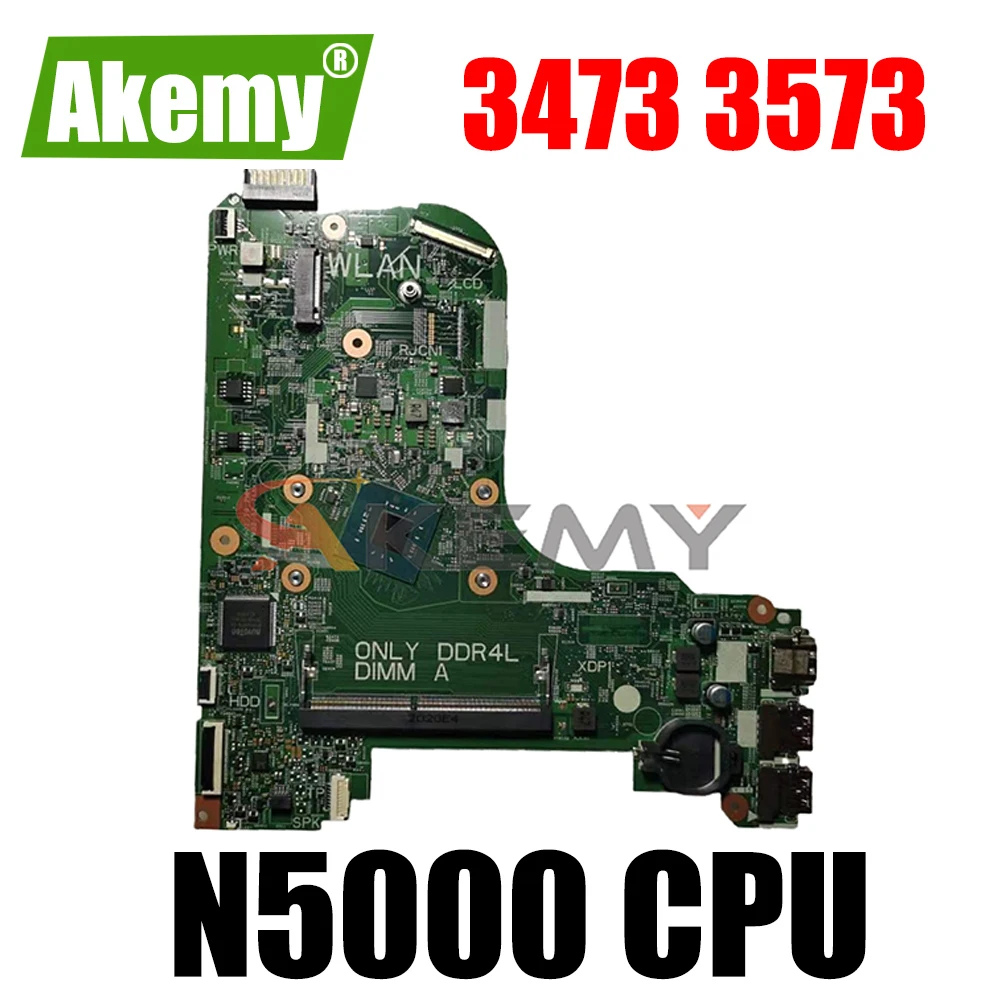 

Akemy 17831-1 3C99P For Dell Inspiron 3473 3573 laptop Motherboard CN-0D95JV D95JV N5000 CPU Mainboard 100%Tested