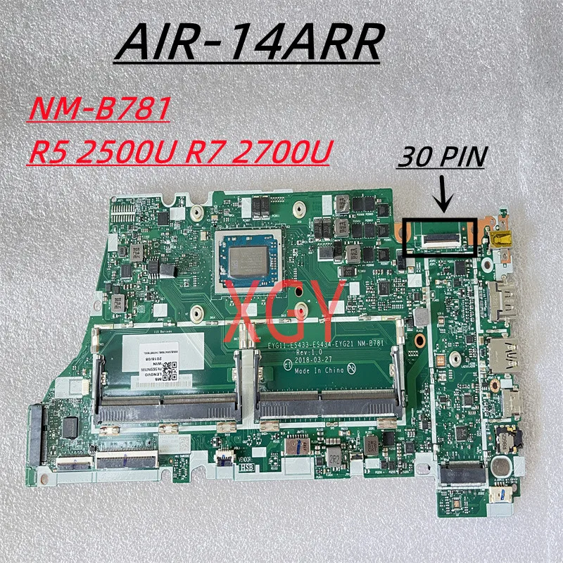  Lenovo AIR-14ARR     5B20R41623 5B20R47699 EYG11 ES433 ES434 EYG21 NM-B781 R5 2500U R7 2700U   